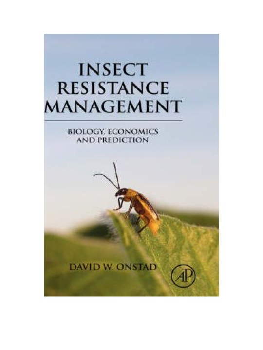 Insect Resistance Management (Αντιμετώπιση της ανθεκτικότητας των εντόμων - έκδοση στα αγγλικά)