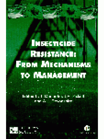 Insecticide Resistance From Mechanisms to Management Insecticide Resistance From Mechanisms to Management