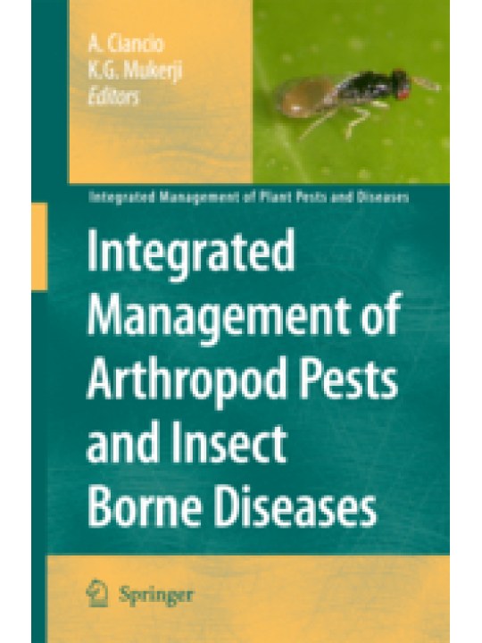 Integrated Management of Arthropod Pests and Insect Borne Diseases