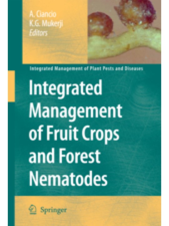 Integrated Management of Fruit Crops and Forest Nematodes