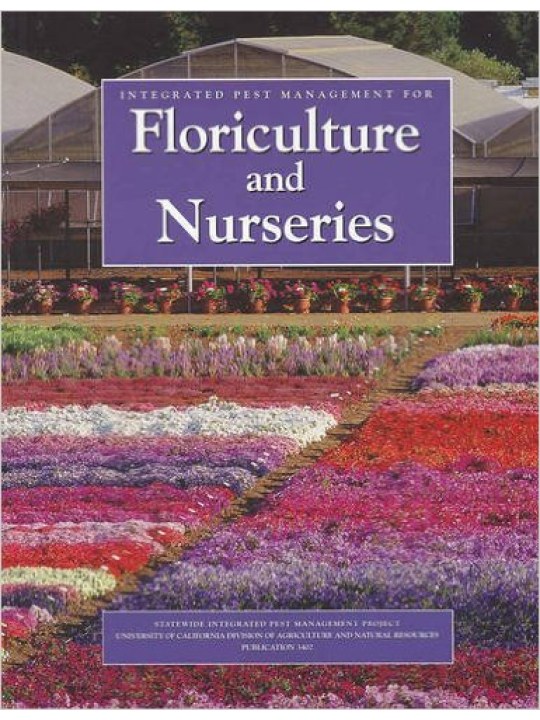 Integrated Pest Management for Floriculture and Nurseries (Ολοκληρωμένη αντιμετώπιση εχθρών ανθοκομικών καλλιέργειων - έκδοση στα αγγλικά) Integrated Pest Management for Floriculture and Nurseries (Ολοκληρωμένη αντιμετώπιση εχθρών ανθοκομικών καλλιέργειων - έκδοση στα αγγλικά)