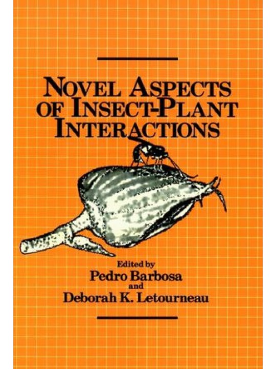 Novel Aspects of Insect-Plant Interactions