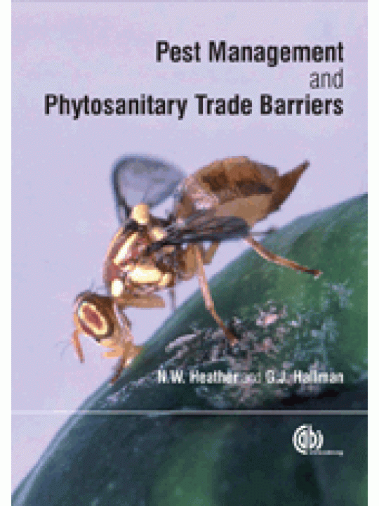 Pest Management and Phytosanitary Trade Barriers 