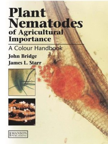 Plant Nematodes of Agricultural Importance: A Colour Handbook Plant Nematodes of Agricultural Importance: A Colour Handbook