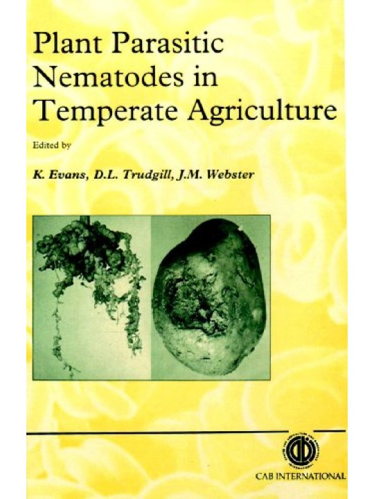 Plant Parasitic Nematodes in Temperate Agriculture 