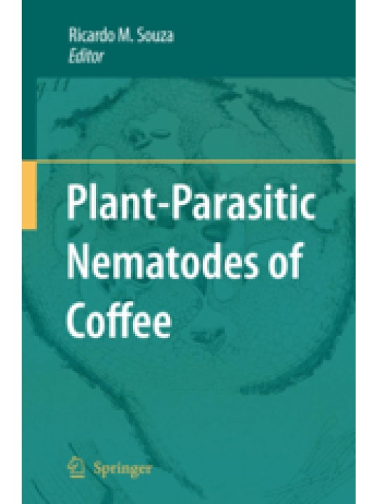 Plant-Parasitic Nematodes of Coffee (Φυτοπαρασιτικοί νηματώδεις του καφέ - έκδοση στα αγγλικά)