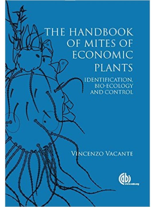 The Handbook of Mites of Economic Plants (Εγχειρίδιο ακάρεων φυτών οικονομικής σημασίας - έκδοση στα αγγλικά)