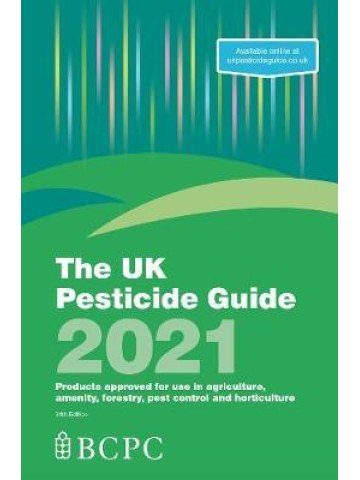 The UK Pesticide Guide 2021