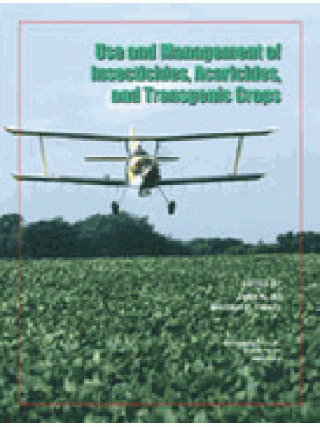 Use and Management of Insecticides, Acaricides, and Transgenic Crops (Χρήση και διαχείριση εντομοκτόνων, ακαρεοκτόνων και γενετικά τροποποιημένες καλλιέργειες - έκδοση στα αγγλικά)