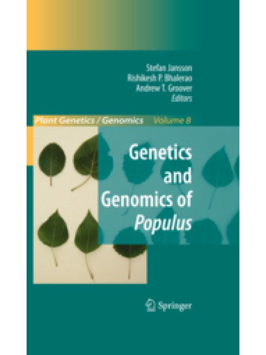 Genetics and Genomics of Populus