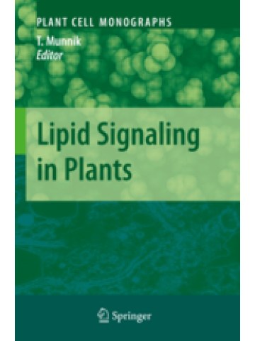 Lipid Signaling in Plants Lipid Signaling in Plants