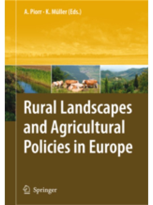 Rural Landscapes and Agricultural Policies in Europe