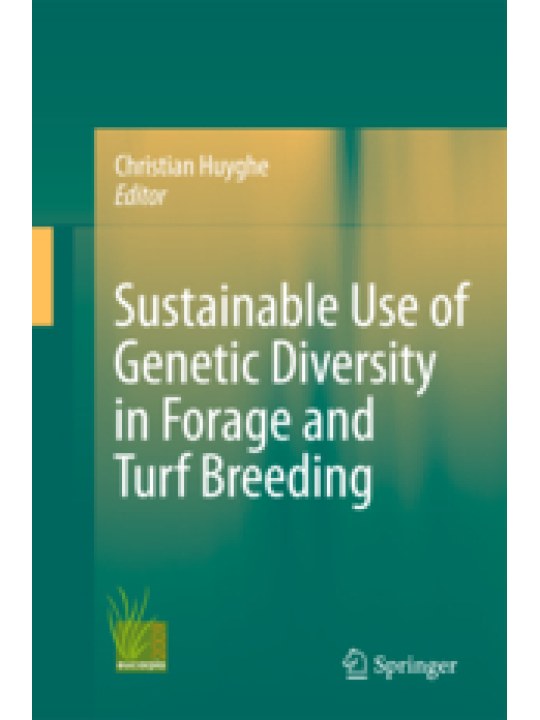 Sustainable use of Genetic Diversity in Forage and Turf Breeding