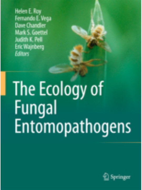 The Ecology of Fungal Entomopathogens