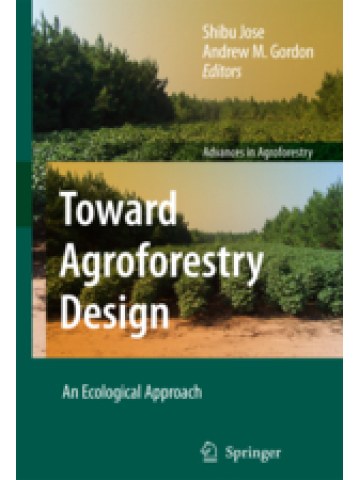 Toward Agroforestry Design Toward Agroforestry Design
