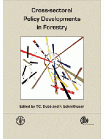 Cross-sectoral Policy Developments in Forestry (Διατομεακές εξελίξεις πολιτικής στη δασολογία - έκδοση στα αγγλικά) Cross-sectoral Policy Developments in Forestry (Διατομεακές εξελίξεις πολιτικής στη δασολογία - έκδοση στα αγγλικά)