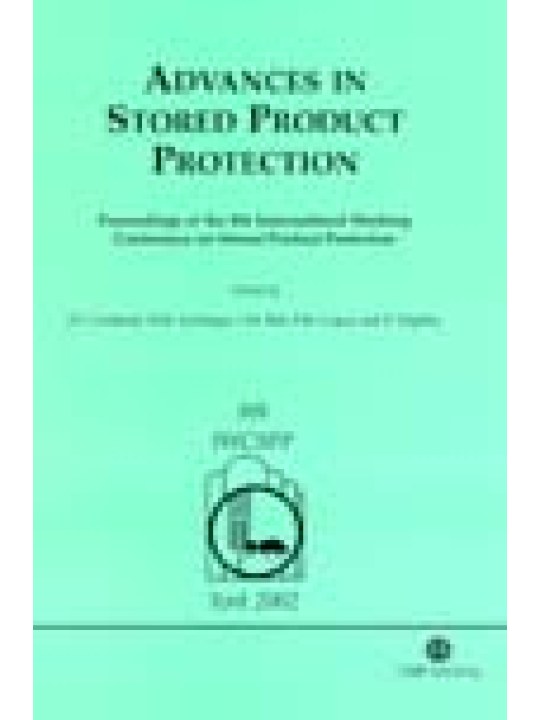 Advances in Stored Product Protection (Εξελίξεις στην προστασία αποθηκευμένων προϊόντων - έκδοση στα αγγλικά)