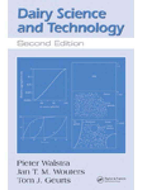 Dairy Science and Technology, Second Edition (Επιστήμη και τεχνολογία γάλακτος - έκδοση στα αγγλικά)