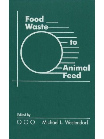 Food Waste to Animal Feed Food Waste to Animal Feed