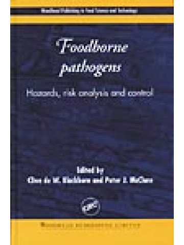 Foodborne Pathogens: Hazards, Risk Analysis and Control Foodborne Pathogens: Hazards, Risk Analysis and Control