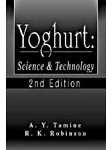 Yoghurt: Science and Technology, Second Edition Yoghurt: Science and Technology, Second Edition