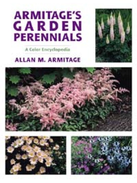 Armitage's Garden Perennials A Color Encyclopedia (Πολυετή φυτά για τον κήπο - έκδοση στα αγγλικά)