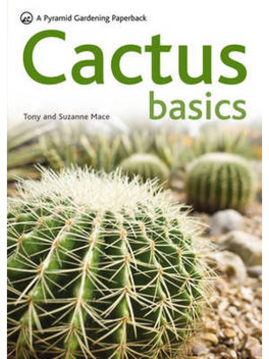 Cactus Basics (Κάκτοι - έκδοση στα αγγλικά)