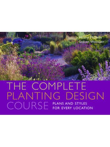 Complete Planting Design Course Complete Planting Design Course