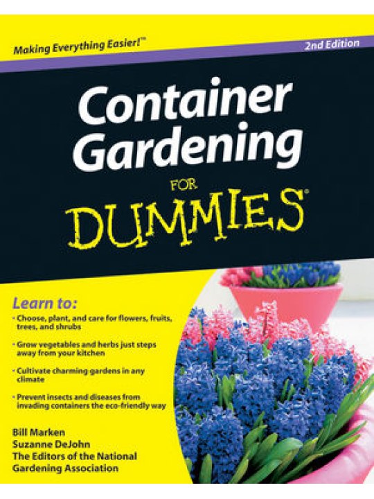 Container Gardening For Dummies, 2nd Edition (Κηπουρική σε φυτοδοχεία - έκδοση στα αγγλικά)