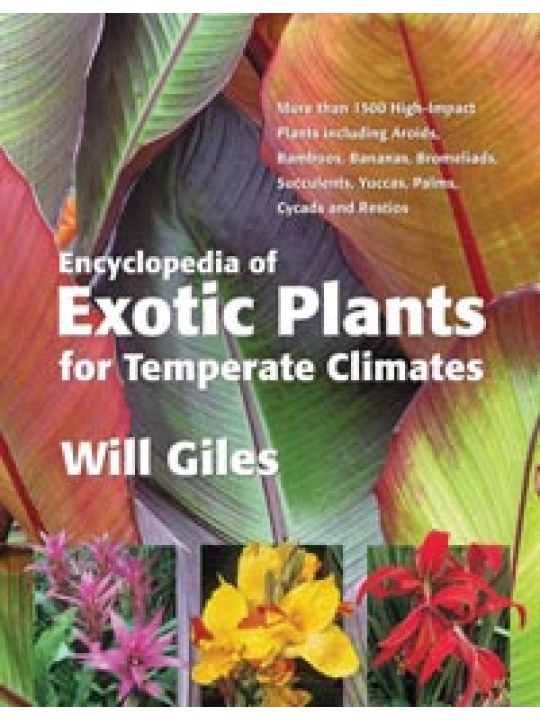 Encyclopedia of Exotic Plants for Temperate Climates (Εξωτικά φυτά για εύκρατα κλίματα - έκδοση στα αγγλικά)