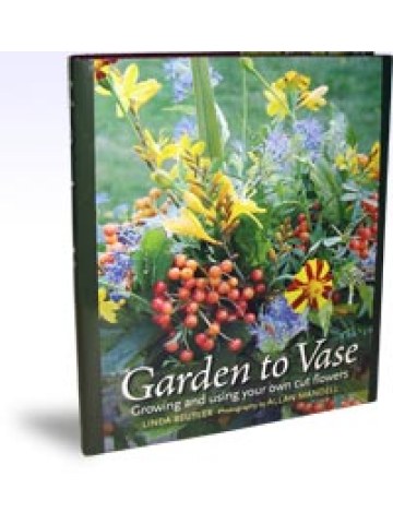 Garden to Vase Growing and Using Your Own Cut Flowers - γεωπονικά βιβλία - εκδόσεις έμβρυο