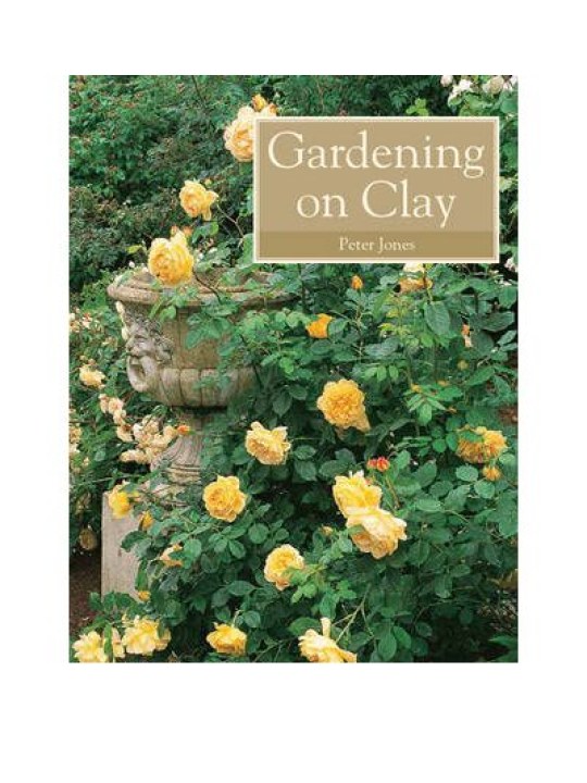 Gardening on Clay