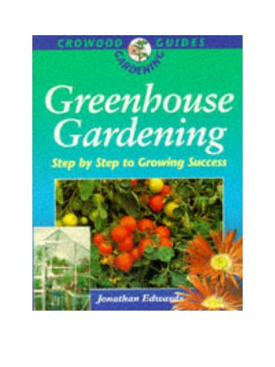 Greenhouse Gardening