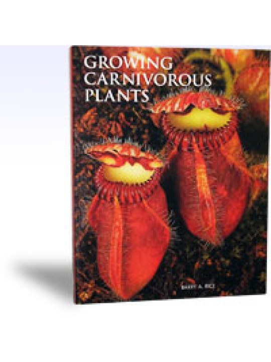 Growing Carnivorous Plants (Καλλιέργεια σαρκοφάγων φυτών - έκδοση στα αγγλικά)