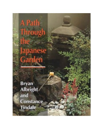 Path Through the Japanese Garden (Γιαπωνέζικος κήπος - έκδοση στα αγγλικά) Path Through the Japanese Garden (Γιαπωνέζικος κήπος - έκδοση στα αγγλικά)