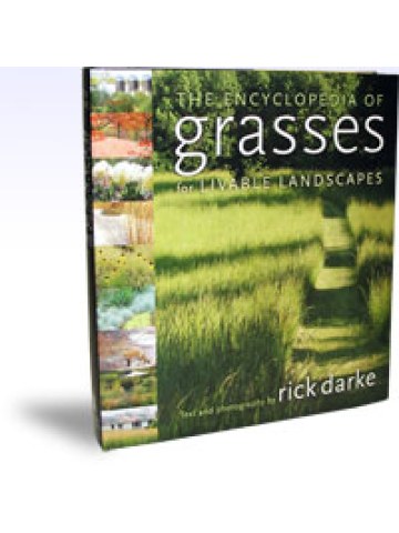 The Encyclopedia of Grasses for Livable Landscapes