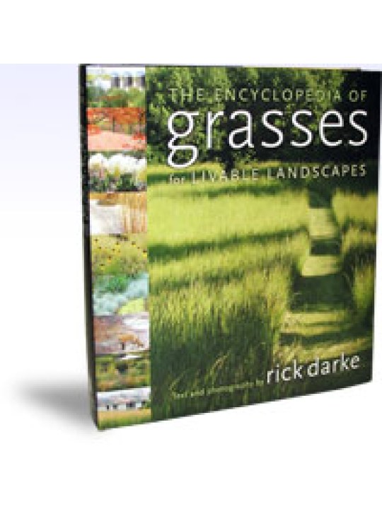 The Encyclopedia of Grasses for Livable Landscapes