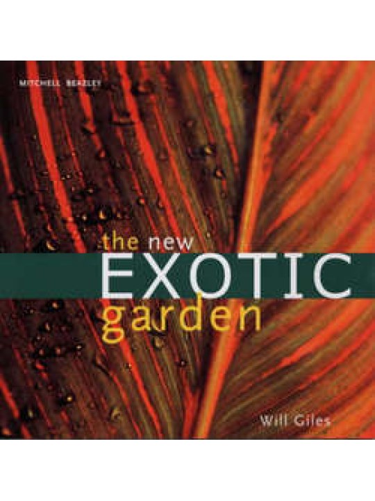 The New Exotic Garden (Εξωτικοί κήποι - έκδοση στα αγγλικά)