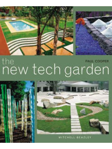 The New Tech Garden (Κήποι νέας τεχνολογίας - έκδοση στα αγγλικά) The New Tech Garden (Κήποι νέας τεχνολογίας - έκδοση στα αγγλικά)