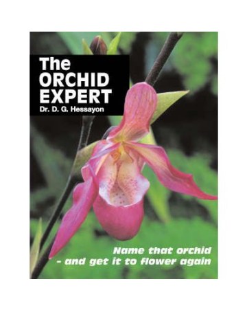 The Orchid Expert (Ορχιδέες - έκδοση στα αγγλικά) The Orchid Expert (Ορχιδέες - έκδοση στα αγγλικά)