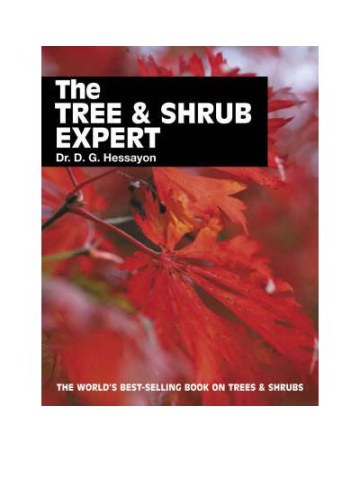 The Tree and Shrub Expert (Δέντρα και θάμνοι - έκδοση στα αγγλικά) The Tree and Shrub Expert (Δέντρα και θάμνοι - έκδοση στα αγγλικά)