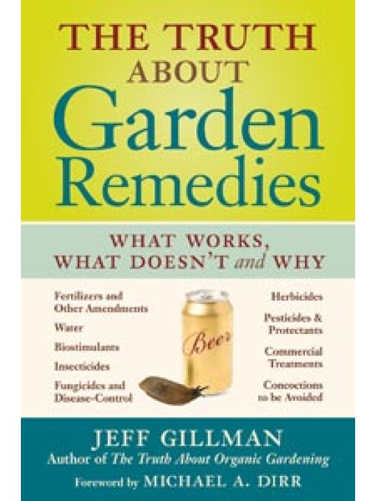 The Truth About Garden Remedies