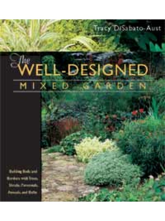 The Well-Designed Mixed Garden