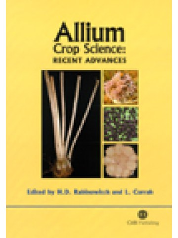 Allium Crop Science: Recent Advances