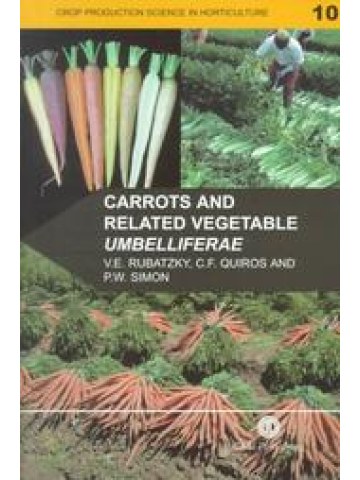 Carrots and Related Vegetable Umbelliferae  Carrots and Related Vegetable Umbelliferae