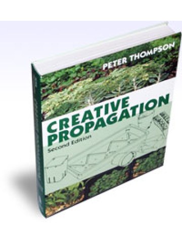 Creative Propagation (Second Edition) (Δημιουργικός πολλαπλασιασμός των φυτών - έκδοση στα αγγλικά) Creative Propagation (Second Edition) (Δημιουργικός πολλαπλασιασμός των φυτών - έκδοση στα αγγλικά)