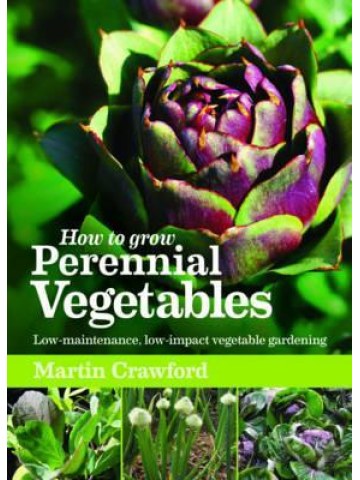 How to Grow Perennial Vegetables (Καλλιέργεια πολυετών λαχανικών - έκδοση στα αγγλικά) How to Grow Perennial Vegetables (Καλλιέργεια πολυετών λαχανικών - έκδοση στα αγγλικά)