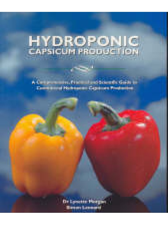 Hydroponic Capsicum Production (Υδροπονική καλλιέργεια πιπεριάς - έκδοση στα αγγλικά)