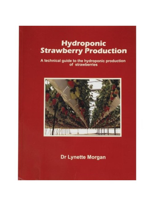 Hydroponic Strawberry Production (Υδροπονική καλλιέργεια φράουλας - έκδοση στα αγγλικά)