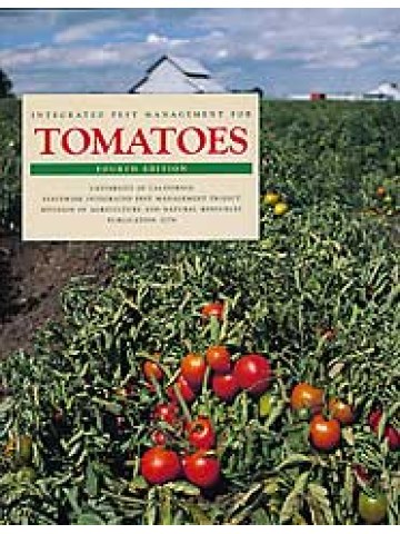Integrated Pest Management for Tomatoes - Fourth Edition (Ολοκληρωμένη αντιμετώπιση ασθενειών τομάτας - έκδοση στα αγγλικά) Integrated Pest Management for Tomatoes - Fourth Edition (Ολοκληρωμένη αντιμετώπιση ασθενειών τομάτας - έκδοση στα αγγλικά)